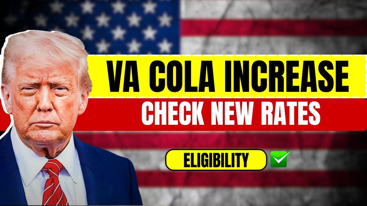 VA COLA Increase 2026 – Check New Rates, Eligibility & Payment Schedule