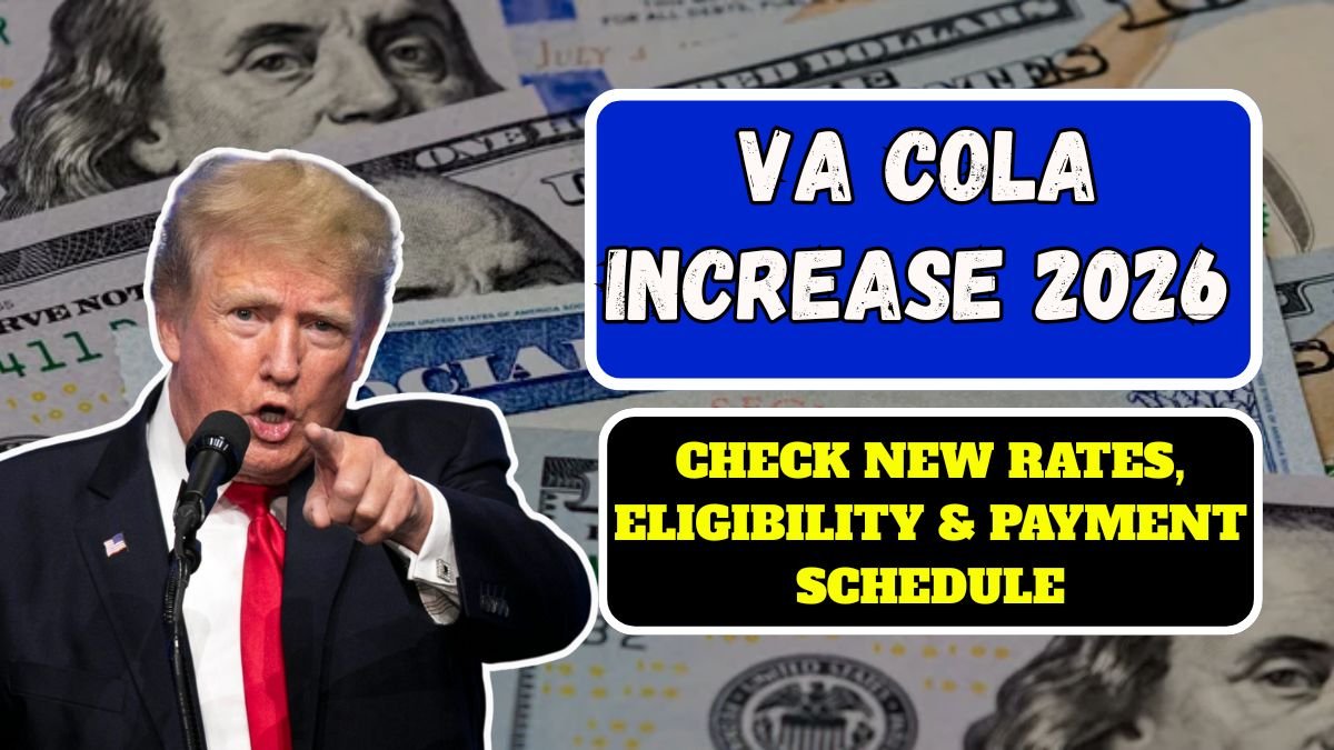 VA COLA Increase 2026 – Check New Rates, Eligibility & Payment Schedule